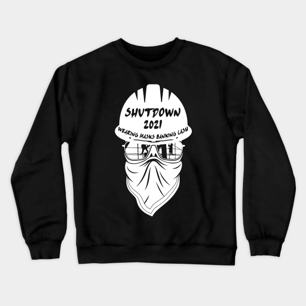 Shutdown 2021 Crewneck Sweatshirt by Scaffoldmob